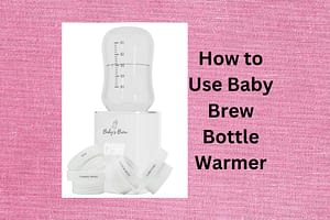 How-To-Use-Baby-Brew-Bottle-Warmer
